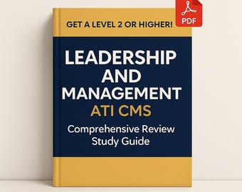 Guía de estudio de liderazgo y gestión de ATI CMS (PDF) / Revisión integral de enfermería