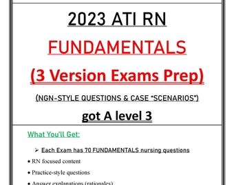 Examen de Fundamentos de Enfermería ATI 2023 / Preguntas estilo NGN, Casos Prácticos / Exámenes de Práctica de Enfermería (PDF)