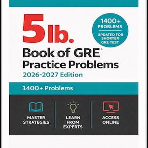 Puede incluir: Portada del libro "Book of GRE Practice Problems 2026-2027 Edition". La portada presenta el texto "5 lb." en fuente roja grande, y "1400+ Problems". También se incluyen iconos para Master Strategies, Learn from Experts y Access Online.