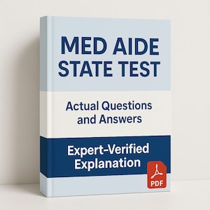 Puede incluir: Un libro titulado "MED AIDE STATE TEST" con el texto "Actual Questions and Answers" y "Expert-Verified Explanation". La portada está dividida en secciones azul claro, blanco y azul marino. Un icono PDF es visible en la parte inferior derecha.