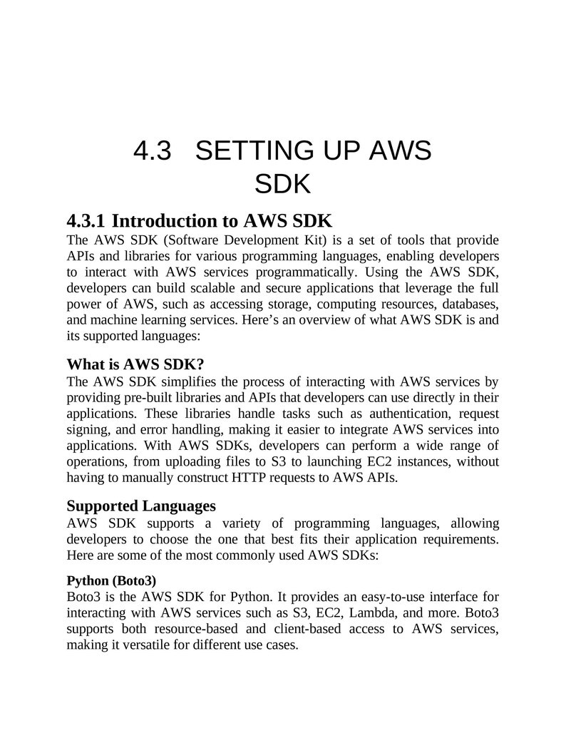 May include: A white page with the heading "4.3 SETTING UP AWS SDK". The text explains the AWS SDK, its introduction, and supported languages, including Python (Boto3). The text is presented in a clear, readable font.