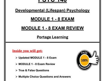 PDF del examen PSYC 140, repaso del examen de psicología de los módulos 1 a 8, desarrollo a lo largo de la vida, Portage Learning