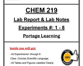 Informe de laboratorio y notas de laboratorio de CHEM 219 en PDF, experimentos 1-8, guía de química orgánica de Portage Learning.
