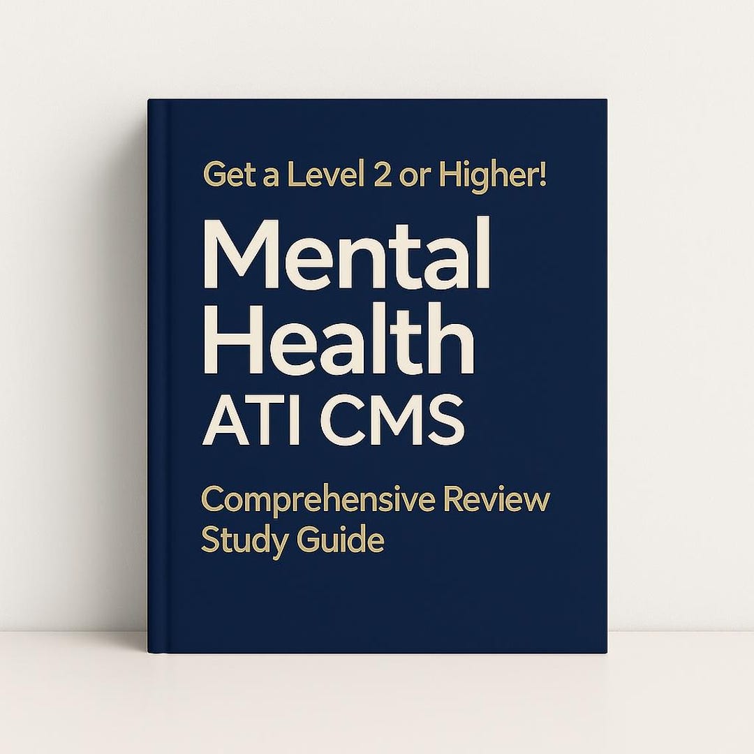 ATI CMS Mental Health Study Guide PDF | Comprehensive Nursing Review ...