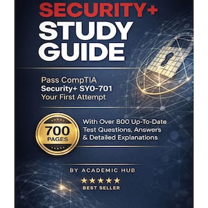 May include: A dark blue book cover with the title "SECURITY+ STUDY GUIDE" in large white and red letters. The book is for the CompTIA Security+ SYO-701 exam and has 700 pages.