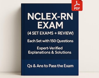 NCLEX-RN Exam Prep PDF | 4 Full Set Practice Exams + Review & Answer Explanations