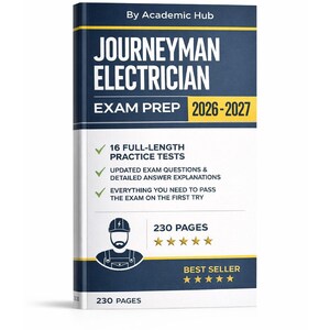 Op de afbeelding: Een boek getiteld "Journeyman Electrician Exam Prep 2026-2027" met een marineblauwe en witte omslag. De omslag bevat tekst, een afbeelding van een elektricien en de woorden "Best Seller". Het boek heeft 230 pagina's en bevat oefentests.