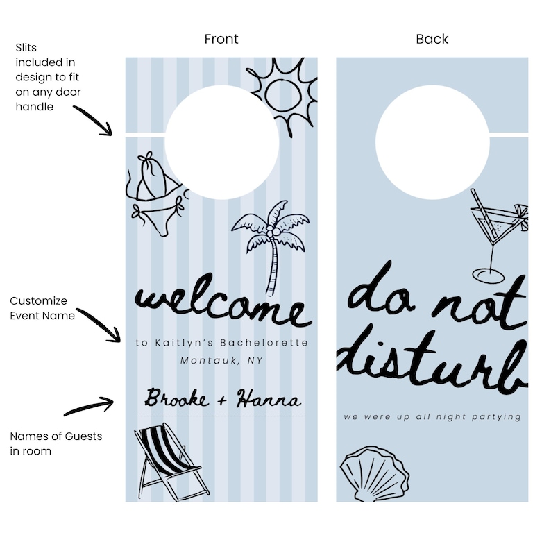 May include: A light blue door hanger with a beach theme. The front says "welcome" and "Brooke + Hanna" with beach-related illustrations. The back says "do not disturb" with a cocktail illustration.