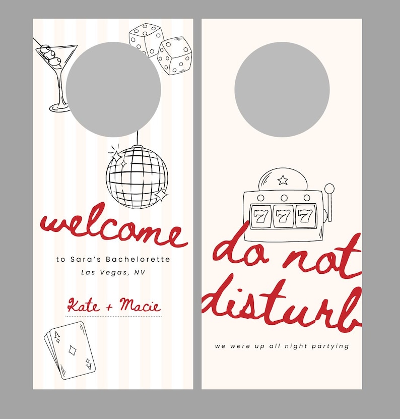 May include: Set of two door hangers with a Las Vegas theme. One says "welcome" with a martini, disco ball, and playing cards. The other says "do not disturb" with a slot machine. Both have a blank circle for a photo.