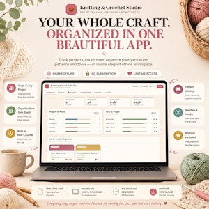 以下が含まれることがあります： Knitting & Crochet Studioアプリのインターフェースを表示したノートパソコン。プロジェクト追跡、毛糸の在庫管理、段数カウンター機能が搭載されています。画面にはデータダッシュボード、プロジェクト状況、毛糸の太さが表示されています。テキスト: 'YOUR WHOLE CRAFT. ORGANIZED IN ONE BEAUTIFUL APP.'