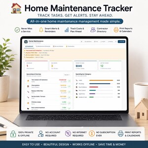 May include: A laptop screen displaying a Home Maintenance Tracker dashboard with task lists, spending categories, and service history. The interface includes sections for overdue tasks, upcoming maintenance, and cost tracking for home upkeep.