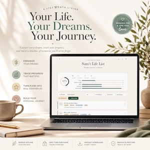 Könnte beinhalten: Ein Laptop mit einem digitalen Lebensplanungs-Dashboard namens Sam's Life List. Der Bildschirm zeigt Fortschrittsbalken, Kategorien und Tracking-Funktionen. Der Text auf dem Bildschirm umfasst Your Life. Your Dreams. Your Journey. und A List Worth Living.