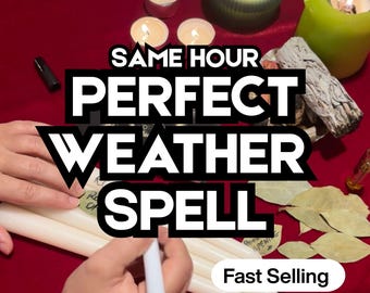 Perfect Weather Good Weather Spell Fast Results Same Hour Honest Psychic Manifest Weather Witch Wish Wedding Birthday Special Day Wish Spell