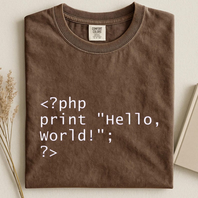 PHP Hello World Shirt, Programmer Coding Tee, Software Engineer Gift, Developer Tshirt