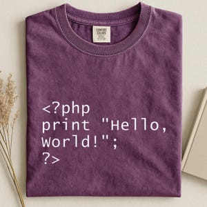 PHP Hello World Shirt, Programmer Coding Tee, Software Engineer Gift, Developer Tshirt