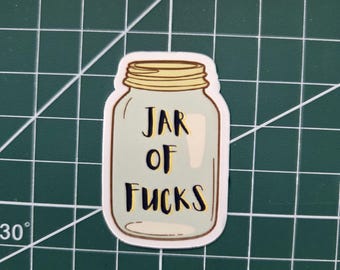 Jar of F’s Sticker, Funny Sarcastic Sticker, Water Bottle, Laptop, Journal, Office Humor, Vinyl
