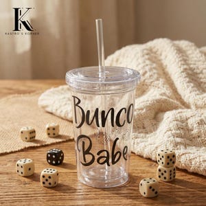 Bunco Babe Acrylic Cup | Clear Tumbler with Straw