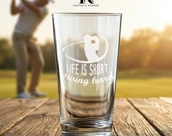 Vaso de pinta Life Is Short Swing Hard / 16 oz grabado