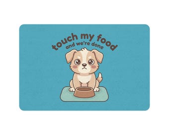 「私の食べ物に触れたら終わり」ペットフードマット｜犬用給餌ランチマット、12x18インチ