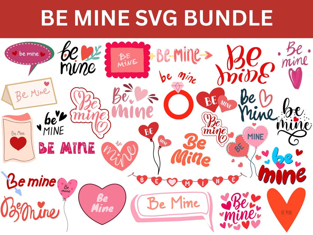 Be Mine SVG Bundle, Valentine's Day Heart Quotes (digital Download) - Etsy
