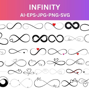 May include: A collection of black infinity symbol designs, some with hearts, the word "love", and the words "you me". The image also includes the word "INFINITY" and file type information.