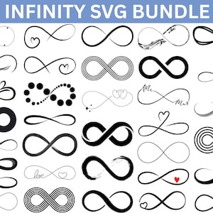 May include: A collection of black and white infinity symbol designs. The designs vary in style, including solid, outlined, and patterned versions. Some symbols incorporate hearts, brushstrokes, and the word "love". The text "INFINITY SVG BUNDLE" is at the top.