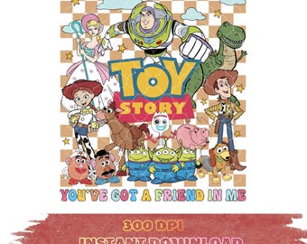 Toy Story Squad PNG You've Got A Friend In Me Sublimation Woody Buzz Lightyear Forky Retro Checkered Kids Shirt Design File