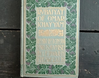 Antique (1899) Rubaiyat Of Omar Khayyam Translated by Edward FitzGerald - Illustrated. Quatrains. 11th-century. Persian Poet. Astronomer.