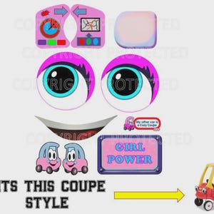 May include: A set of pink and blue car-themed stickers, featuring cartoon eyes, a smiling mouth, and a "Girl Power" sign. A red and yellow toy car is shown to the right, with the text "FITS THIS COUPE STYLE" below.
