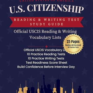 May include: A dark blue study guide cover for the U.S. Citizenship Reading & Writing Test. It features a red banner, a gold starburst seal stating 22-Pages, and a silhouette of the Statue of Liberty and city skyline at the bottom in yellow.