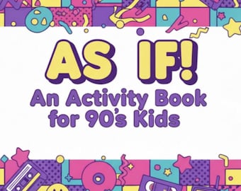 ¡Como si fuera tan fácil! Un libro de actividades para niños de los 90