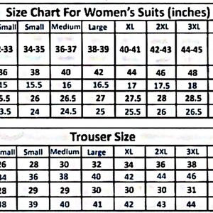 May include: A size chart for women's suits, displaying measurements in inches. The chart includes bust, shoulder, length, and sleeve measurements for various sizes, from X-Small to 5XL. Trouser sizes are also provided, including waist, hips, inseam, and length.