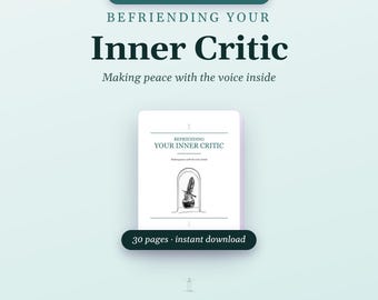 Journal de la critique intérieure, cahier d'exercices d'introspection à imprimer (PDF), suggestions pour un travail sur l'ombre | Apprivoiser sa critique intérieure