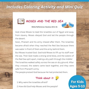 Pode incluir: Uma página branca com o título "MOSES AND THE RED SEA" e texto sobre a história bíblica. A página inclui uma referência bíblica, perguntas e um círculo azul que diz "For Kids Ages 5-10".