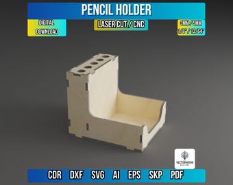 May include: A light-colored wooden pencil holder with a rectangular base and a curved front. The top has five circular holes. Text on the image reads "PENCIL HOLDER" and "LASER CUT / CNC". The holder is 3mm/5mm (1/8"/13/64") thick.