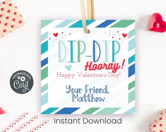 Könnte beinhalten: Ein druckbarer Valentinstag-Geschenk-Anhänger mit blauen und grünen Streifen, roten Herzen und dem Text "DIP-DIP Hooray! Happy Valentine's Day! Your Friend. Matthew" und "Sofort-Download".
