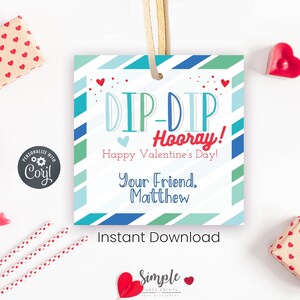 Druckbare Valentinstag Fun Dip Candy Tags für Kinder Klassenzimmer Valentinstag Austauschparty, sofortiger Download, bearbeitbare Karten mit Corjl