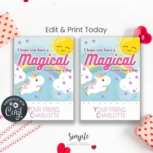 May include: Two printable Valentine's Day cards featuring a unicorn, rainbow, and sun with the text "I hope you have a magical Valentine's Day". The cards are personalized with the name "Charlotte".