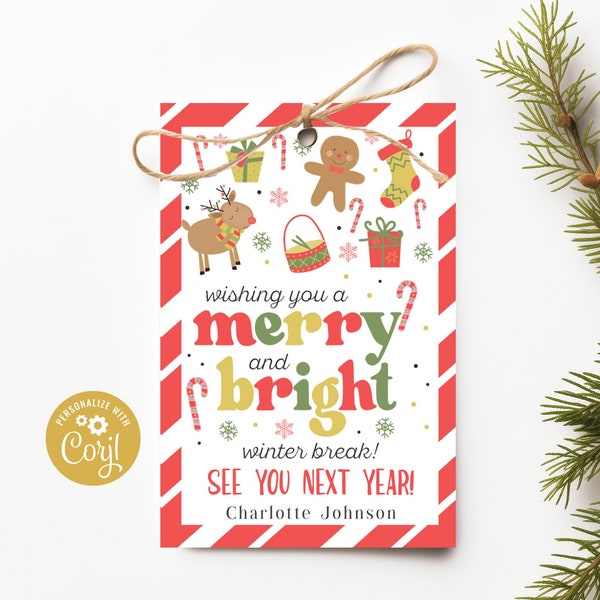 Printable Wishing You A Merry & Bright Winter Break Holiday Tag, Christmas Tags for School Friends, Holiday Treat Labels Editable with Corjl