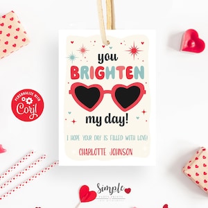 Etiquetas imprimíveis para o Dia dos Namorados You Brighten My Day, Cartões de troca de sala de aula para crianças, Óculos de sol sem doces para o Dia dos Namorados, Editável com Corjl
