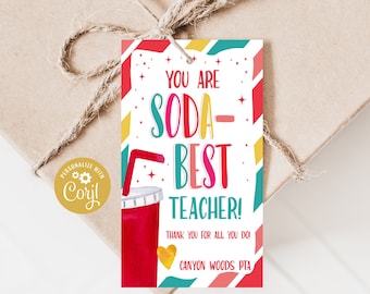 Printable You Are Soda Best Tag, Gifts For Teachers, Gift Idea for Staff, Editable Soda Tags, Personalized Tags for Teacher Appreciation