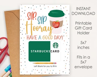 Sip Sip Hooray Happy First Day of School Gift Card Holder, Gifts for Teacher Printable Gift Cards, Back to School, 1st day Instant Download