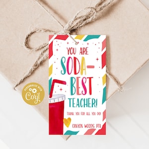 Melhor etiqueta para impressão You Are Soda, presentes para professores, ideia de presente para funcionários, etiquetas editáveis de refrigerante, etiquetas personalizadas para apreciação do professor