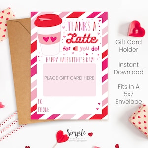 A Latte Valentinstag Geschenk Kartenhalter, druckbare Valentinstag Geschenk für Lehrer Coworker, Kaffee Geschenkideen, Instant Download