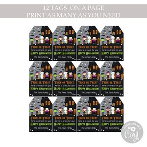 May include: Twelve printable Halloween treat tags featuring a black background with a spooky house, bats, and a group of cartoon children dressed as a witch, vampire, ghost, and Frankenstein. The text on the tags reads "Trick or Treat Here is a treat for you! Happy Halloween! The Jones Family."
