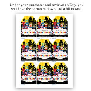 May include: Printable Valentine's Day gift tags featuring superhero characters. Each tag has a cityscape background with the text "YOU ARE A SUPER FRIEND" and "Happy Valentine's Day!" with space to write "FROM".