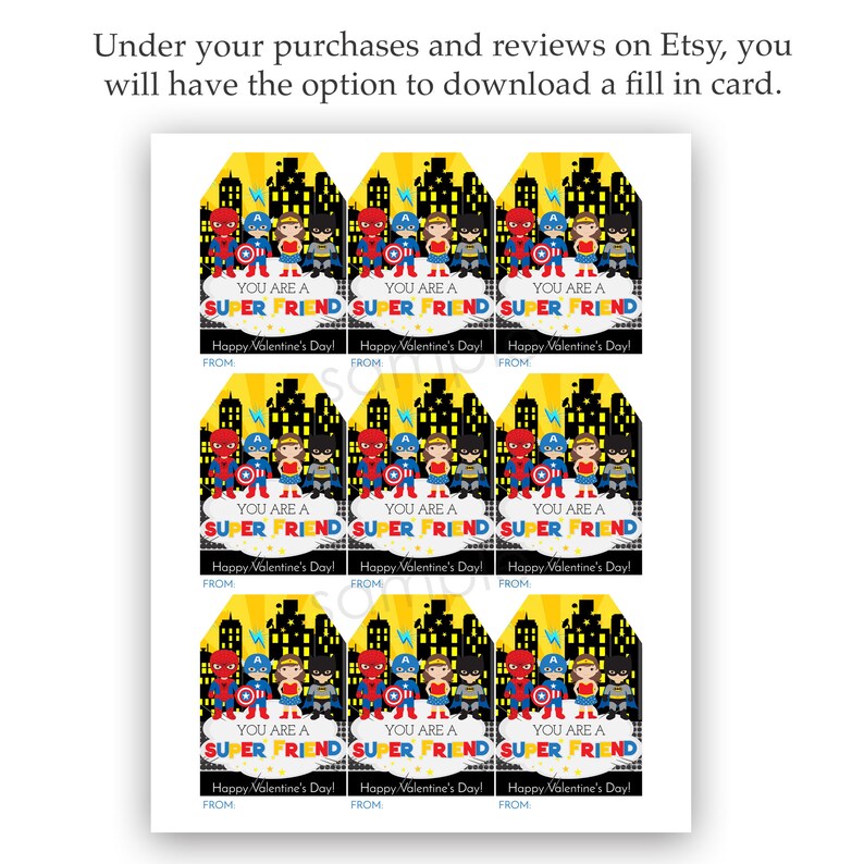 May include: Printable Valentine's Day gift tags featuring superhero characters. Each tag has a cityscape background with the text "YOU ARE A SUPER FRIEND" and "Happy Valentine's Day!" with space to write "FROM".