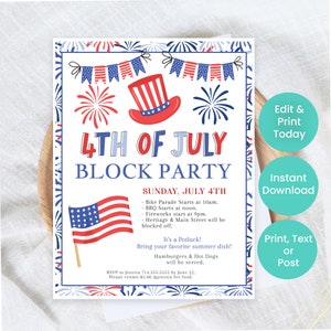 May include: A 4th of July block party invitation with a red, white, and blue color scheme. The invitation features a cartoon Uncle Sam hat, fireworks, and an American flag. The text on the invitation reads "4th of July Block Party" and includes details about the event, such as the date, time, and location.