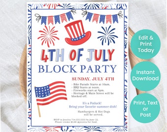 May include: A 4th of July block party invitation with a red, white, and blue color scheme. The invitation features a cartoon Uncle Sam hat, fireworks, and an American flag. The text on the invitation reads "4th of July Block Party" and includes details about the event, such as the date, time, and location.