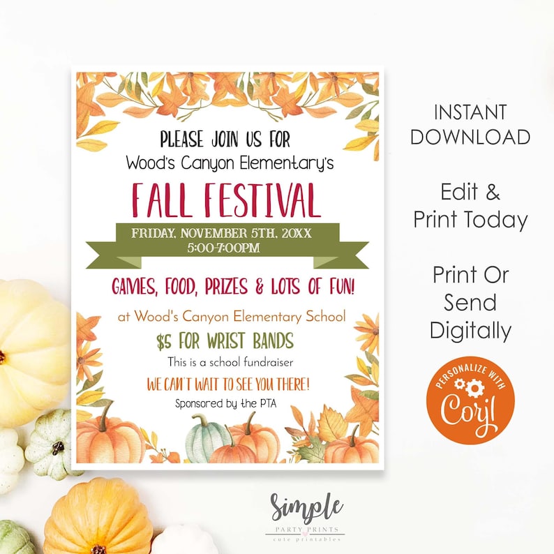 May include: Fall Festival invitation with a watercolor illustration of pumpkins and autumn leaves. The invitation is for Wood's Canyon Elementary School and includes the date, time, and details about the event. It also mentions that wristbands are $5 and that the event is a school fundraiser.